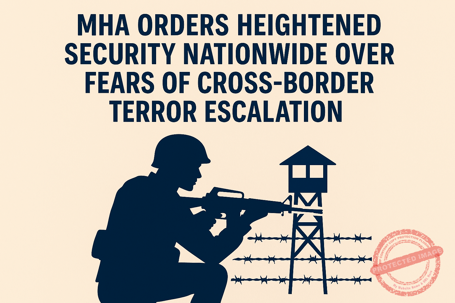 MHA alerts states, strengthens western border security amid intelligence of possible infiltration
